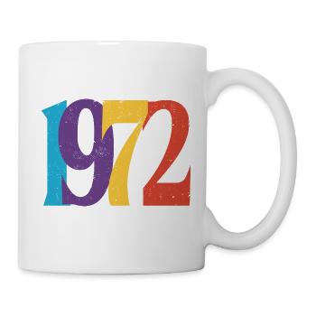 Geboren 1972 Geburtstagsgeschenk Geburtstag 72 - Tasse - Weiß - Rechts