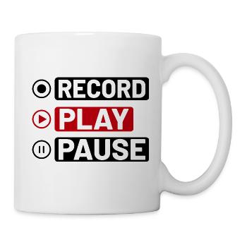 Music Record Play Pause  Musik Sprüche Sprüche DJ - Tasse - Weiß - Rechts