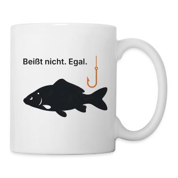 Beißt nicht. Egal. - Angler Geschenk Angeln - Tasse - Weiß - Rechts