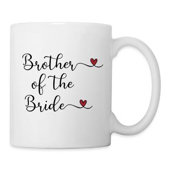 Bruder der Braut - Tasse - Weiß - Rechts