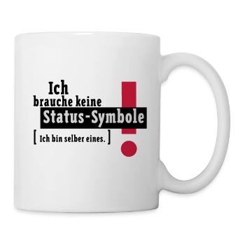 Status-Symbol - Tasse - Weiß - Rechts