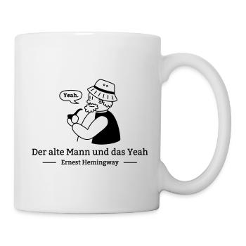 Der Alte Mann und das Yeah - Tasse - Weiß - Rechts