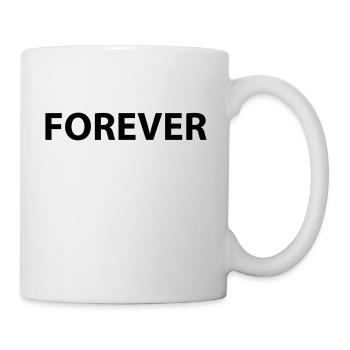 Forever - Tasse - Weiß - Rechts