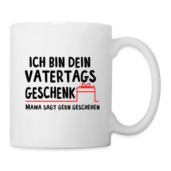 Ich bin dein Vatertagsgeschenk - Tasse - Weiß - Rechts