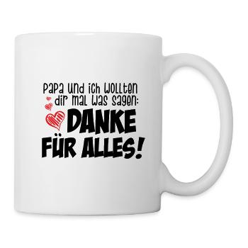Danke für alles! - Tasse - Weiß - Rechts