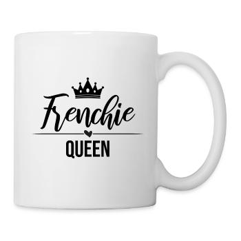 Frenchie Königin Queen - schwarz - Tasse - Weiß - Rechts