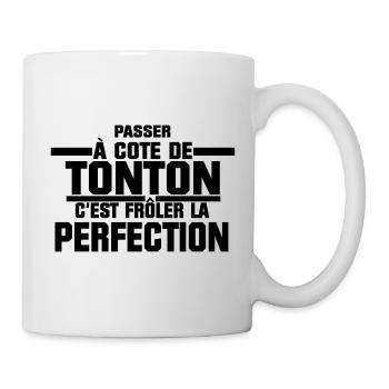 Tonton Frôler La Perfection - Mug blanc - blanc - Droite