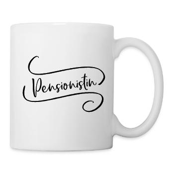 Pensionistin Geschenk Pension - Tasse - Weiß - Rechts