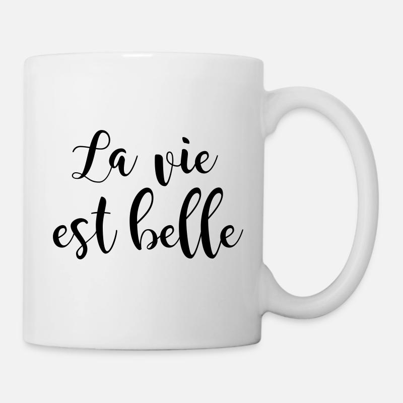 La vie est belle - Mug blanc - blanc