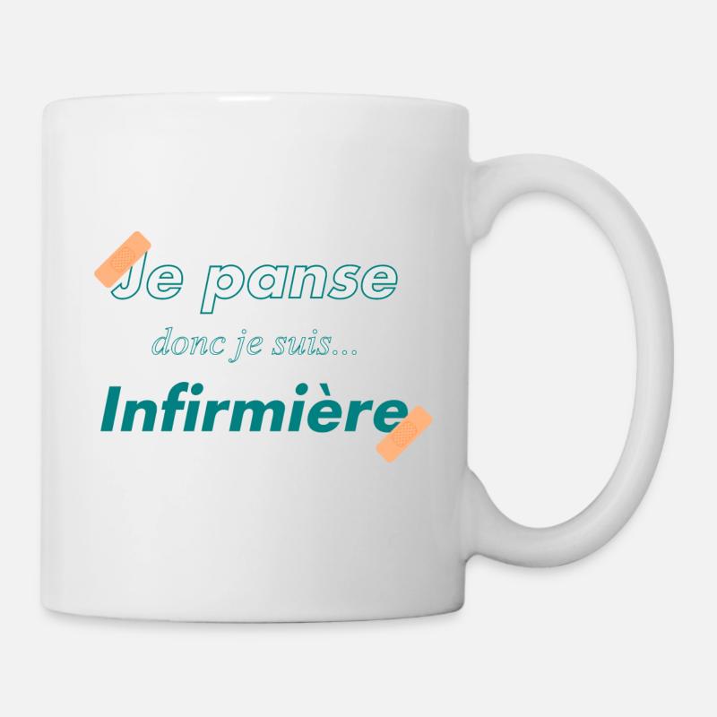 Je panse donc je suis infirmière - humour - Mug blanc - blanc