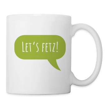 Design "Let's fetz" with speech bubble - Mug - white - Right