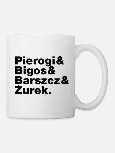 Pierogi Bigos Barszcz Zurek - Polnisches Essen - Tasse - Weiß