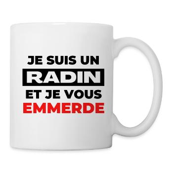 Je suis un radin et je vous emmerde - Mug blanc - blanc - Droite