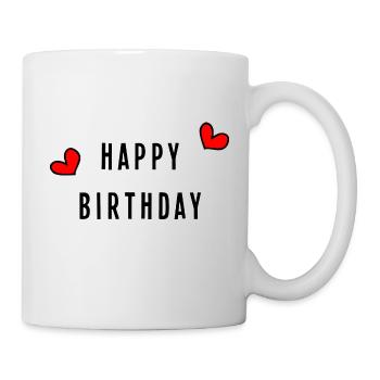 Birthday. HAPPY BIRTHDAY. Happy birthday. - Mug - white - Right
