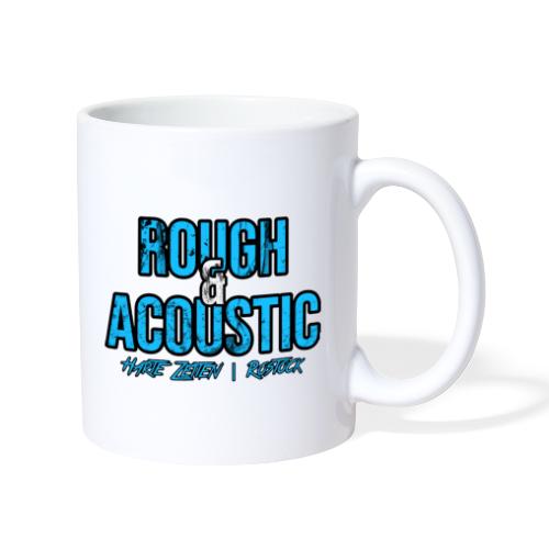 Rough & Acoustic Logo - Tasse