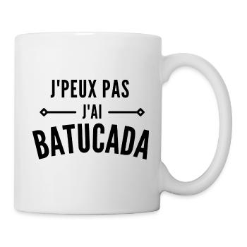J'peux pas j'ai Batucada - Mug blanc - blanc - Droite