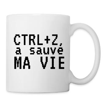 CTRL+Z a sauvé ma vie - Humour informatique PC - Mug blanc - blanc - Droite
