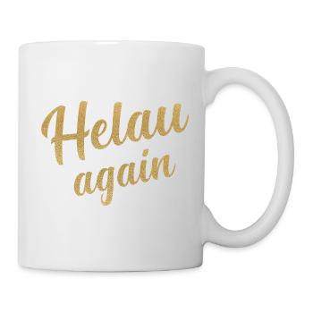 Helau Gold Glitter - Tasse - Weiß - Rechts