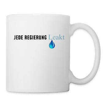 jede Regierung leakt (lügt) 4 - Tasse - Weiß - Rechts