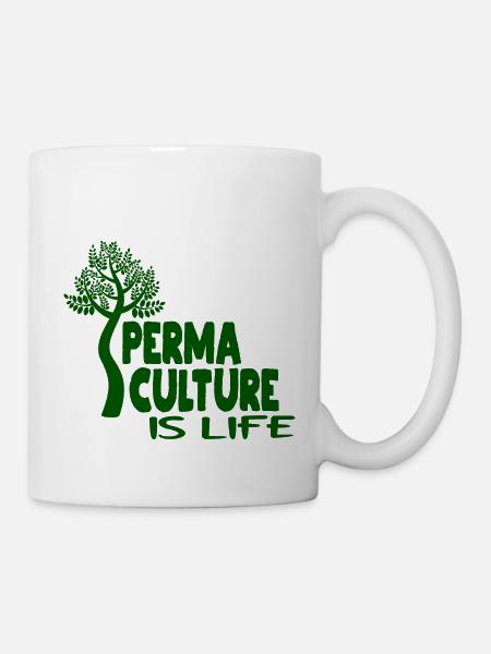Permaculture Is Life - Tasse - Weiß