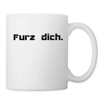 furz dich - Sprüche - Geschenk - Tasse - Weiß - Rechts
