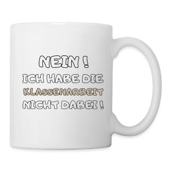 Lehrer Spruch witzig Klassenarbeit Schule Geschenk - Tasse - Weiß - Rechts