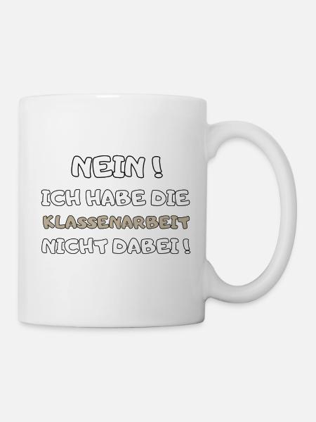 Lehrer Spruch witzig Klassenarbeit Schule Geschenk - Tasse - Weiß