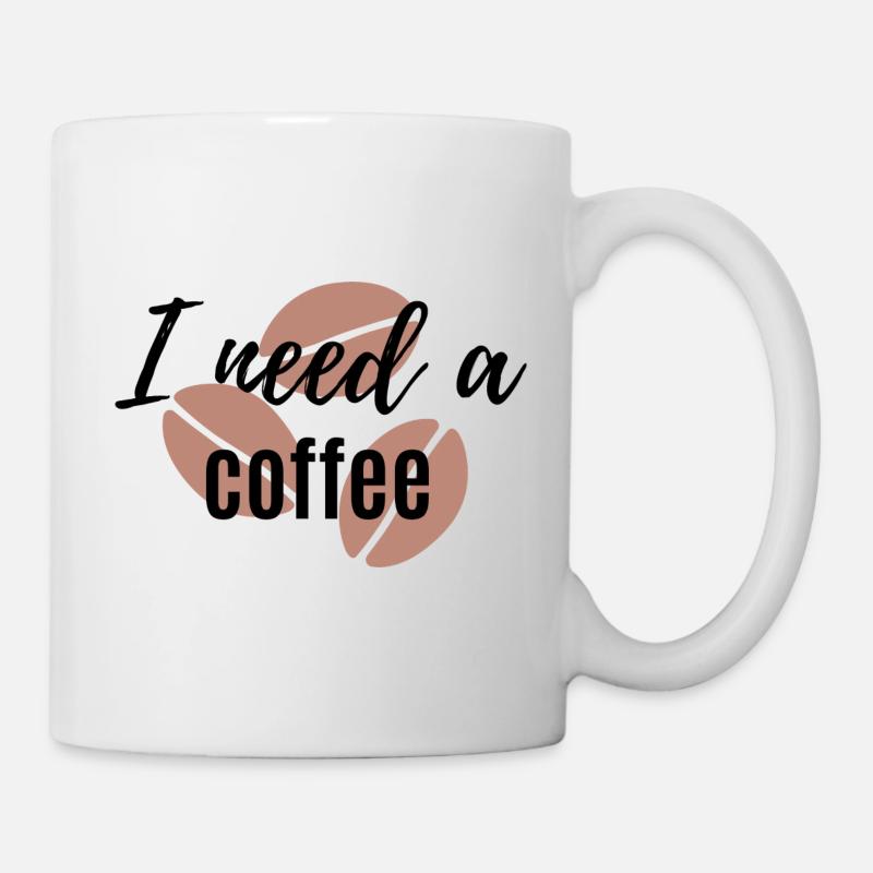 I need coffee - Mug - white