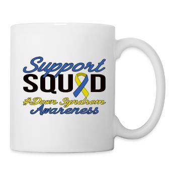 Support Squad - Down Syndrom Awareness - Tasse - Weiß - Rechts