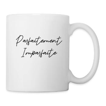 Parfaitement Imparfaite - Mug blanc - blanc - Droite