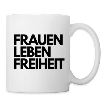 Frauen Leben Freiheit - Tasse - Weiß - Rechts