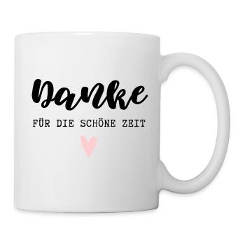 Danke für die schöne Zeit / Danke für Alles - Tasse - Weiß - Rechts