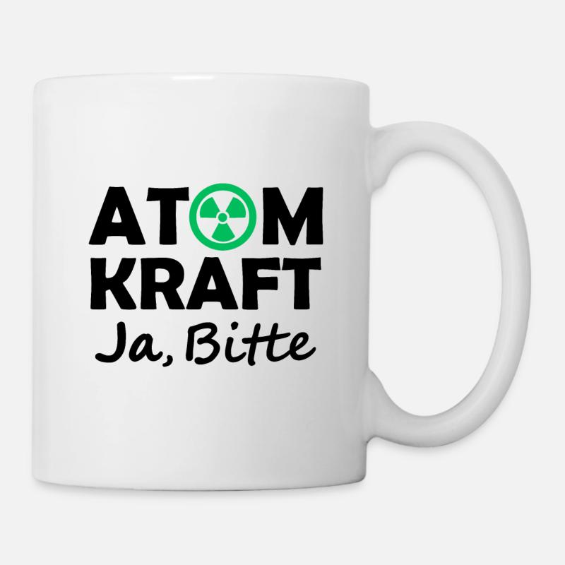 Atomkraft, Ja bitte, Ja zu Kernenergie - Tasse - Weiß