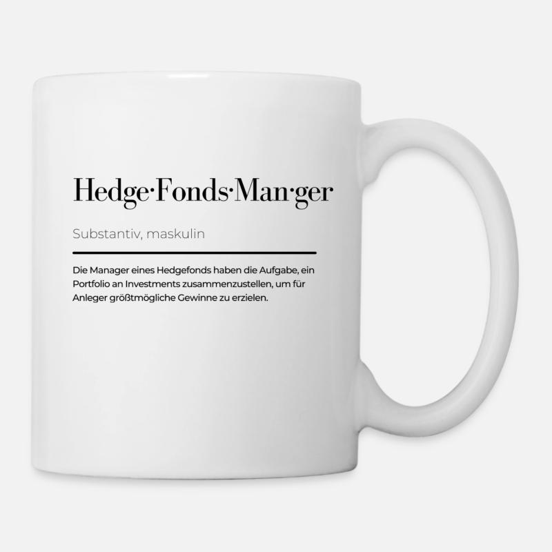 Définition du gestionnaire de fonds de couverture - Mug blanc - blanc