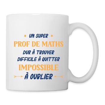 Un super prof de maths - Mug blanc - blanc - Droite