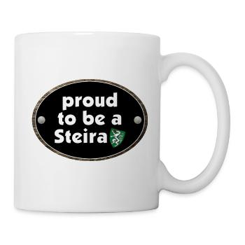 Proud to be a Steira Steiermark Österreich Badge - Tasse - Weiß - Rechts