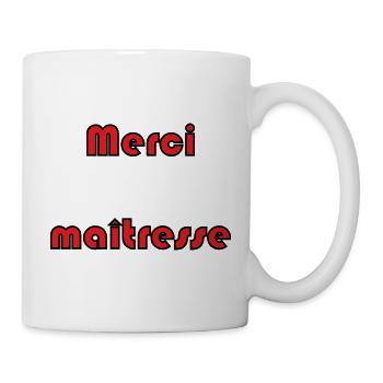 MERCI. MAÎTRESSE. MAÎTRE. MERCI MAÎTRESSE - Mug blanc - blanc - Droite