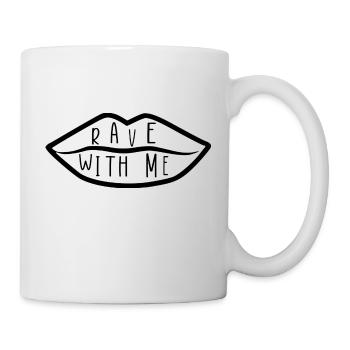 Rave avec moi - Mug blanc - blanc - Droite