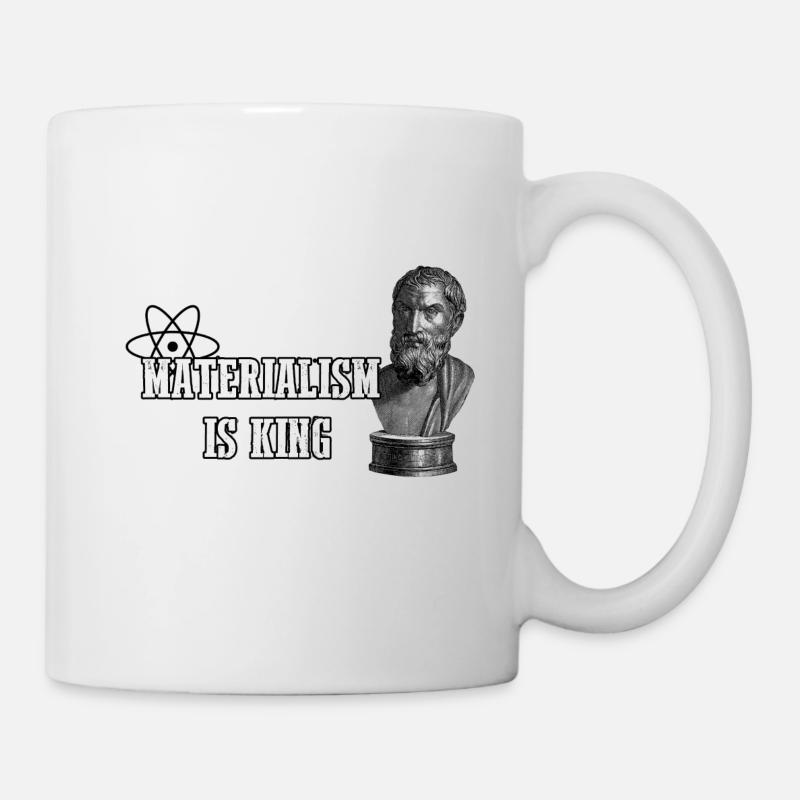 Materialism is King - Mug - white
