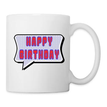 ALLES GUTE ZUM GEBURTSTAG. ALLES GUTE ZUM GEBURTSTAG. JAHRESTAG. - Tasse - Weiß - Rechts