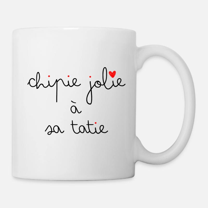 Chipie jolie à sa tatie - Mug blanc - blanc