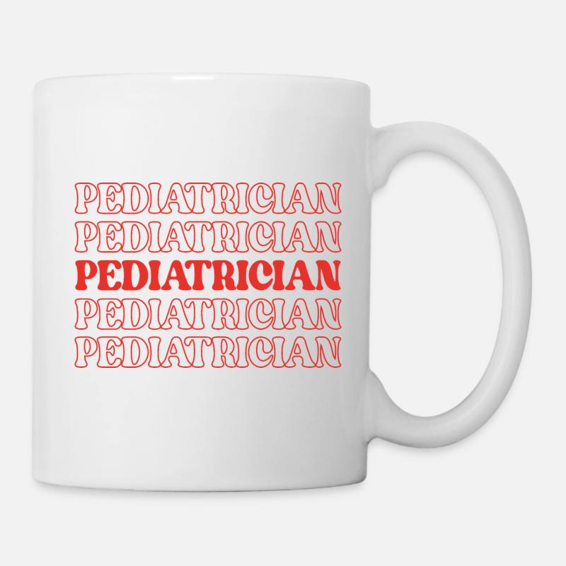 Kinderarzt Kinderarzt Kinderarzt - Tasse - Weiß