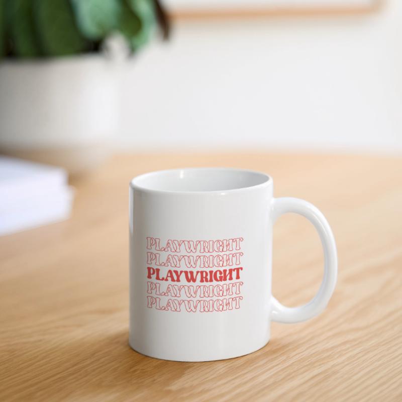 Playwright Dramatist Scriptwriter Writer Dramatic Mug