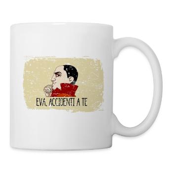 accidenti a te - verdammt noch mal - Tasse - Weiß - Rechts