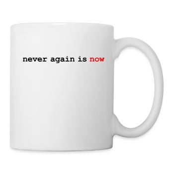 Plus jamais ça n’est maintenant - Mug blanc - blanc - Droite
