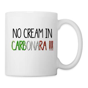 No cream in Carbonara - niemals Sahne in Carbonara - Tasse - Weiß - Rechts