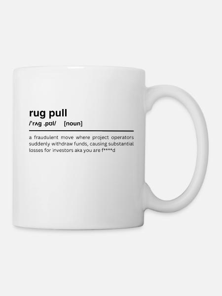 rug pull - Tasse - Weiß