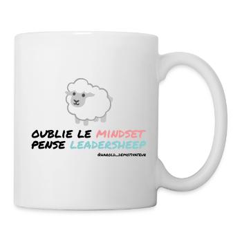 Oublie le mindset, pense leadersheep - Mug blanc - blanc - Droite