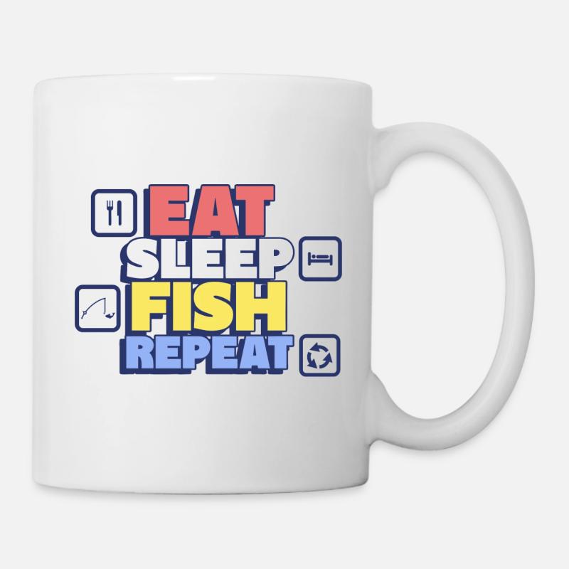 Essen, Schlafen, Fischen, Wiederholen – Angler - Tasse - Weiß