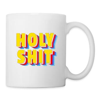 Holy Shit - - Mug - white - Right